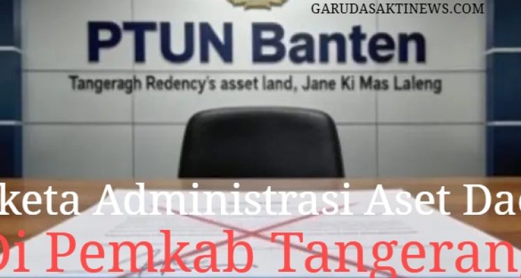 Papan informasi kehadiran Sekda Tangerang yang tidak sinkron dengan fakta di lapangan memicu sorotan publik di tengah bergulirnya gugatan hukum sengketa aset.
